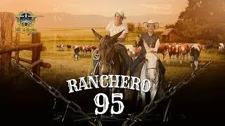 El Piloto y su Estilo - Ranchero 95