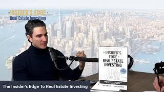 The Insider's Edge To Real Estate Investing w. Stephen Palmese