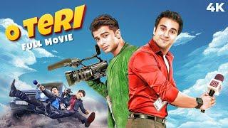 O Teri Full Hindi Movie (4K) Pulkit Samrat & Bilal Amrohi | Bollywood Comedy Movie | Sarah-Jane Dias