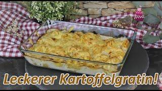 Cremiger Kartoffelgratin/Schnelles & Einfaches Mittagessen /Kartoffel Auflauf