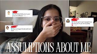 reacting to some wild assumptions about me