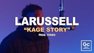 LaRussell - Kage Story | GC Presents: The Box