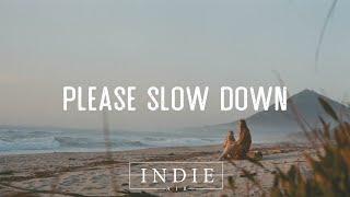 SYML - Please Slow Down (Lyrics)