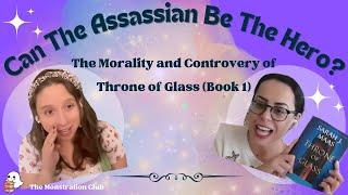 Why Assassins Make the Best Protagonists - analysis from Throne of Glass Book 1