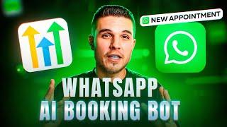 Using GoHighLevel & ChatGPT To Build A WhatsApp Booking Bot