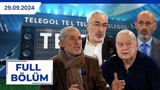 TELEGOL| SERHAT ULUEREN, ADNAN AYBABA, GÖKMEN ÖZDENAK, SELİM SOYDAN |29.09.2024