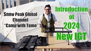 introduction of 2024 Snow Peak new IGT system