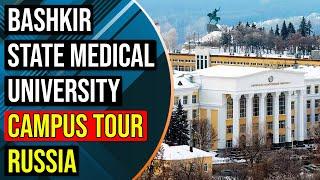 Bashkir State Medical University Russia Campus Tour