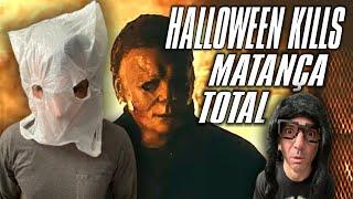 Reação ao HALLOWEEN KILLS Trailer 1 - Irmãos PIologo Filmes