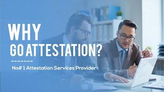 Why GO Attestation? No#1 Attestation Services Provider in Pakistan