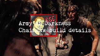 Army of Darkness chainsaw build details!!  Where to buy chainsaw build parts!