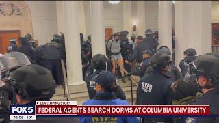 Federal Agents search dorms at Columbia University