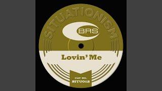 Lovin Me (Dubtribe Sound System Remix)