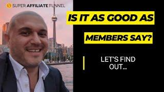 Super Affiliate Funnel REVIEW - is it as GOOD as the members say it is...? lets find out...