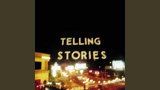 Telling Stories