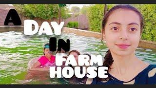 A day in *FARM HOUSE*   |Ayesha hassan|