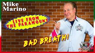 Live from The Paramount - "Bad Breath"