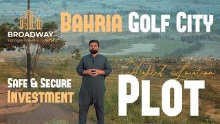 Bahria Golf City Highted Location Plot Bahria Town Karachi | Broadway Realtor