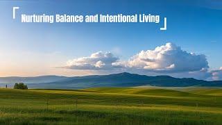 Nurturing Balance and Intentional Living | 𝐙𝐞𝐧 𝐂𝐨𝐢𝐧