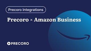 Amazon Business and Precoro Demo. New Punch-in Integration