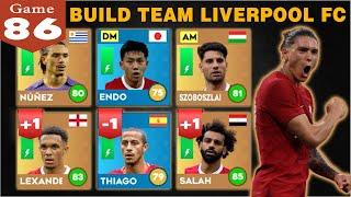 DLS 24 | Build team LIVERPOOL FC 2024 Dream League Soccer