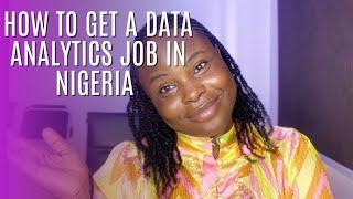 How to get a data analytics Job in Nigeria