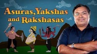 How Asuras, Yakshas, and Rakshasas Are Unique Beings | Devlok Mini With Devdutt Pattnaik