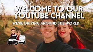 We're driving around the world in our self converted campervan! WELCOME TO OUR YOUTUBE CHANNEL!