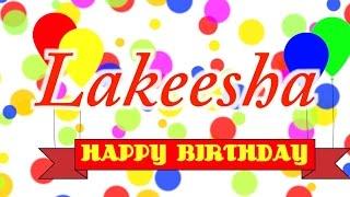 Happy Birthday Lakeesha Song