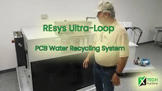 REsys Ultra-Loop PCB Water Recycling System