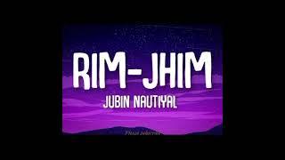 Rim Jhim: The Perfect Monsoon Love Song