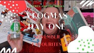 November Favourites | Vlogmas Day 1 | Lauren and the Books