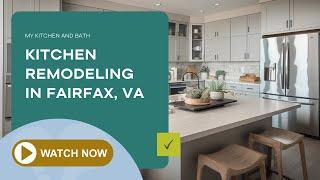 Kitchen Remodeling in Fairfax, VA -  My Kitchen and Bath