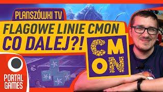 Planszówki TV - Flagowe linie CMON: co dalej?