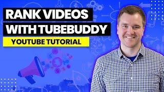 How to Rank Videos Using Tubebuddy Keyword Explorer Tool, Tags, and Checklists | 2022 Tutorial