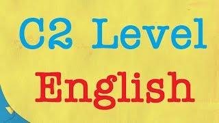 C2 English Level 3