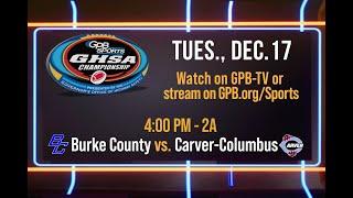 2024 GHSA 2A Football Championship: Burke County vs. Carver-Columbus