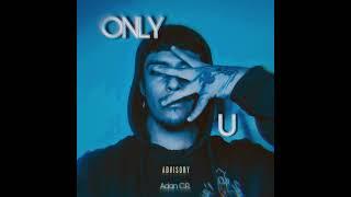 Only4U (prod.Saucii)