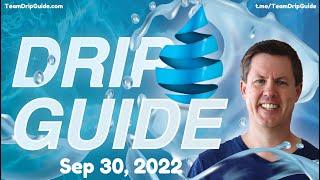 Drip Guide Live AMA - Sep 30, 2022