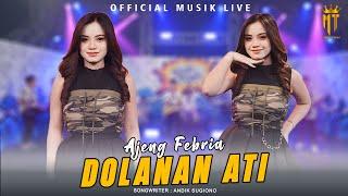 Ajeng Febria - Dolanan Ati (Official Music Video)