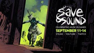 Save & Sound - The Festival of Music in Games | Day 1