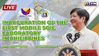 Inauguration of the First Mobile Soil Laboratory in the Philippines 12/6/2024