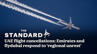 UAE flight cancellations: Emirates and flydubai respond to 'regional unrest'