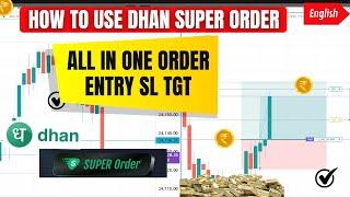How to use Super Order on Dhan Trading View | Live Option Trading on Chart using Super Order