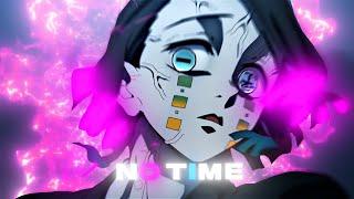 「No Time.⌛」Demon Slayer「AMV/EDIT」