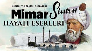 MİMARLARIN PİRİ MİMAR SİNAN Osmanlı İmparatorluğu'nun Efsane Mimarı | Mimar Sinan Hayatı ve Eserleri