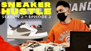 SNEAKER HUSTLE | S2 EP2: THE TRAVIS SCOTT HUSTLE