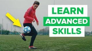 LEARN FLASHY FOOTBALL SKILLS | advanced skill moves