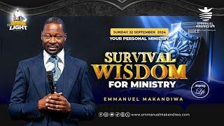 Emmanuel Makandiwa | Survival Wisdom For Ministry | 22 September 2024