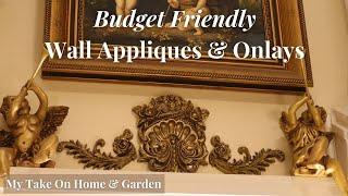 Elegant Wall Appliques and Onlays // Budget Friendly Home Decor!!